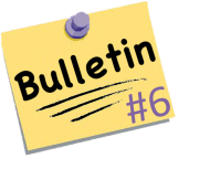 Bulletin #6