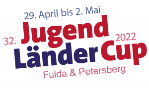 32. Jugend-Länder-Cup 29.04. bis 02. Mai 2022 in Fulda