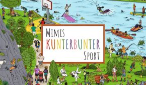 Das Cover des Wimmelbuchs Mimis kunterbunter Sport. Bunt werden zahlreiche Sportarten abgebildet.